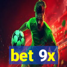 bet 9x